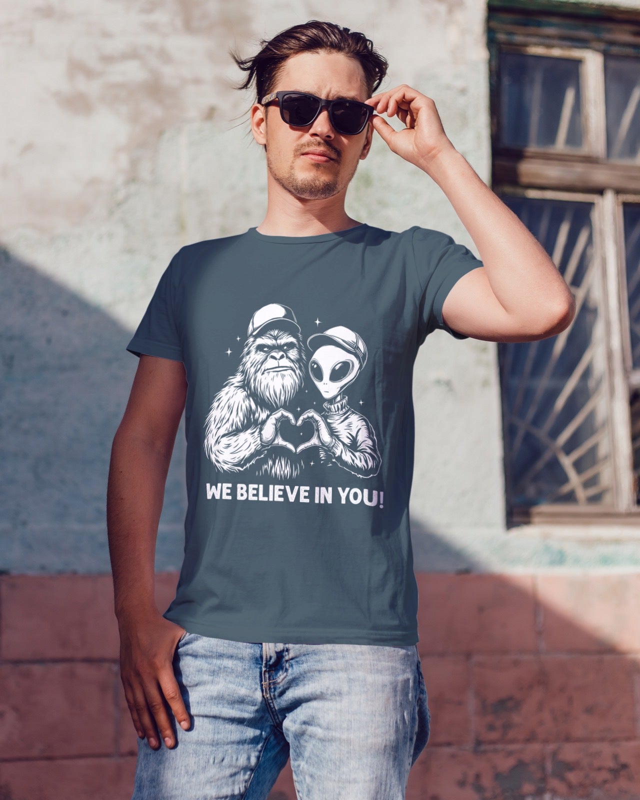 We Believe in You | Aliens & Sasquatch T-Shirt | Funny UFO Bigfoot Shirt, Sarcastic Cryptid Graphic Tee for Believers & Skeptics